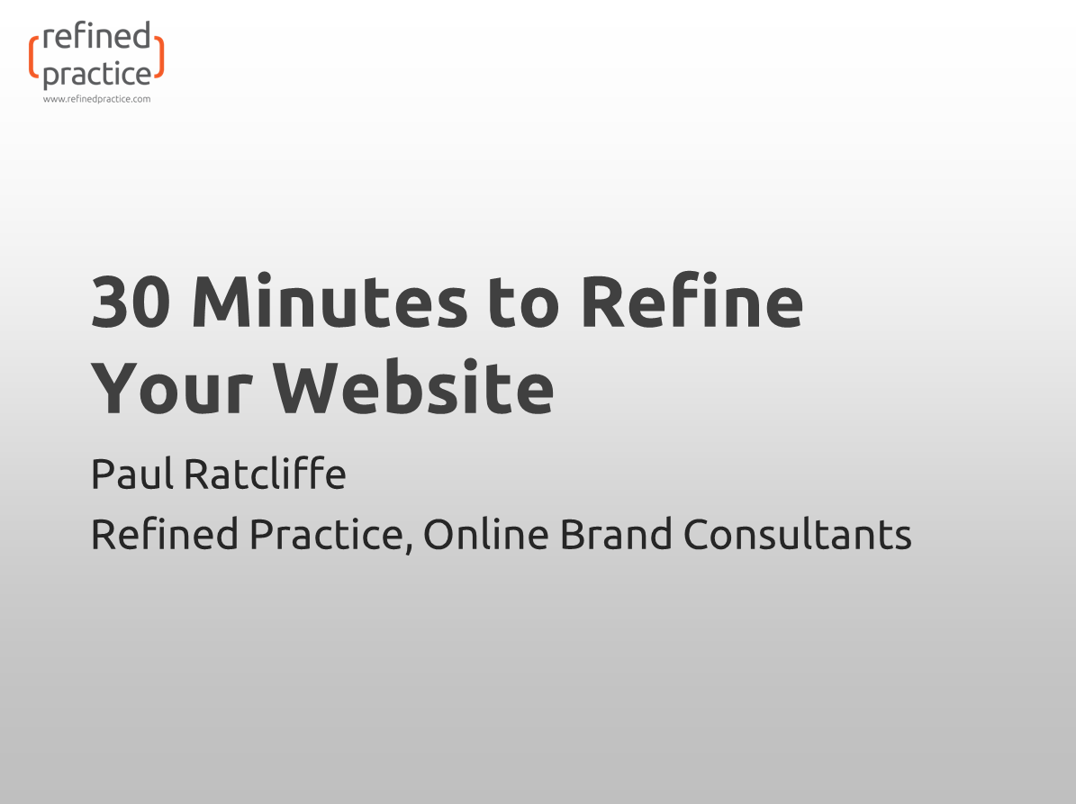 30 Minutes to Refine Your Website